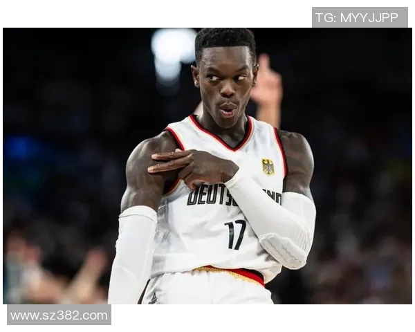 丹尼斯施罗德在NBA的崛起与挑战：从德国少年到篮球明星的奋斗历程